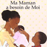 ma-maman-a-besoin-de-moi