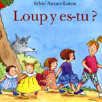 Loup y es-tu ?